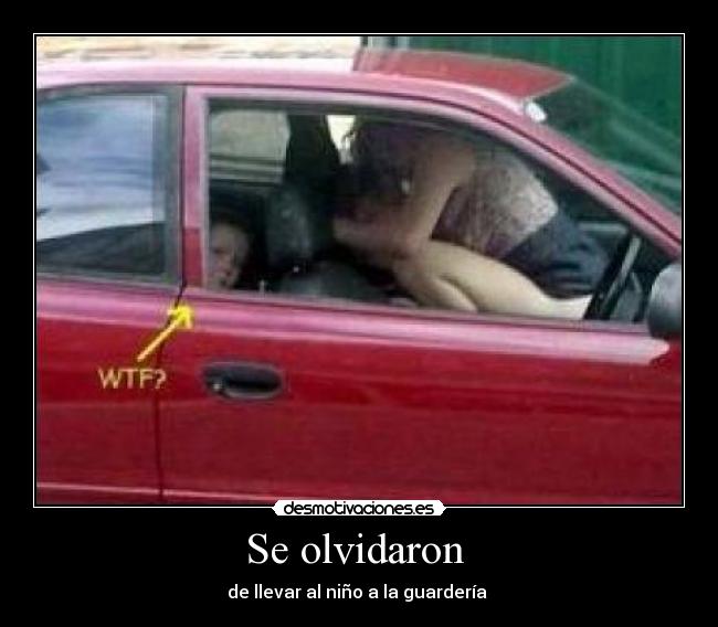 carteles olvidaron llevar nino guarderia desmotivaciones