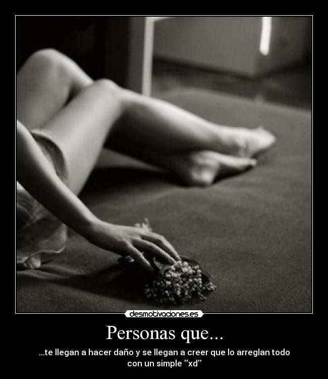 Personas que... -