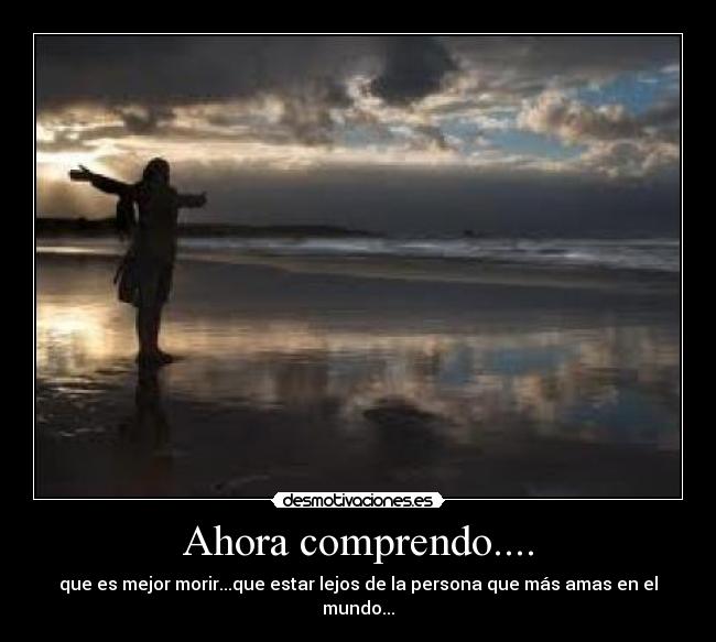 Ahora comprendo.... - 