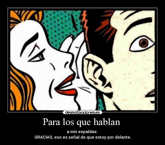 Para los que hablan -