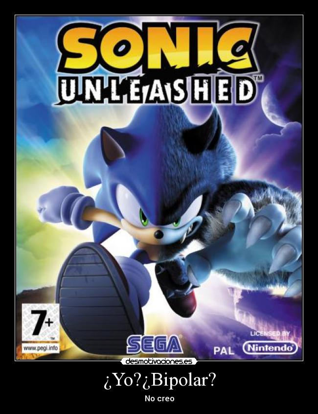 ¿Yo?¿Bipolar? - No creo