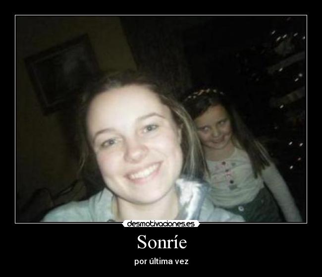 Sonríe - por última vez