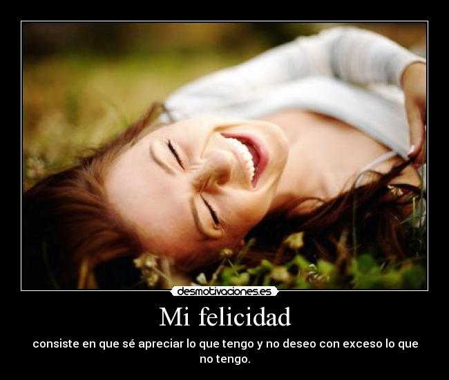 Mi felicidad -