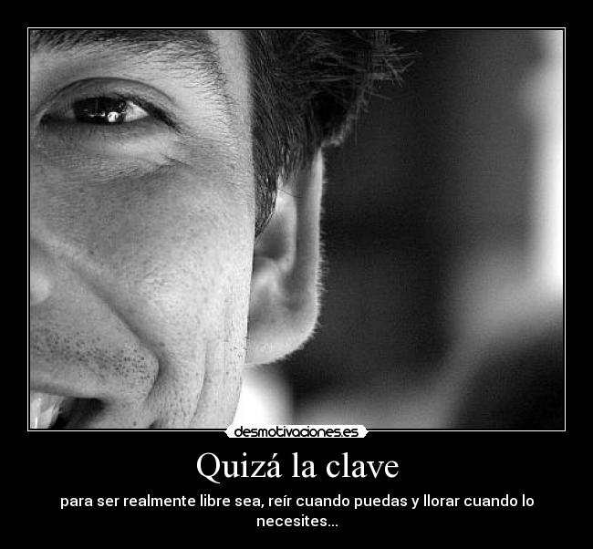 Quizá la clave -