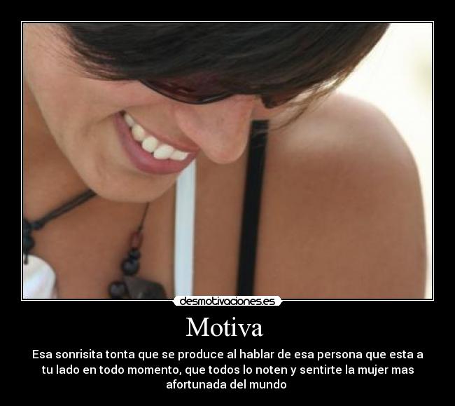 carteles sonrisa tonta amor desmotivaciones