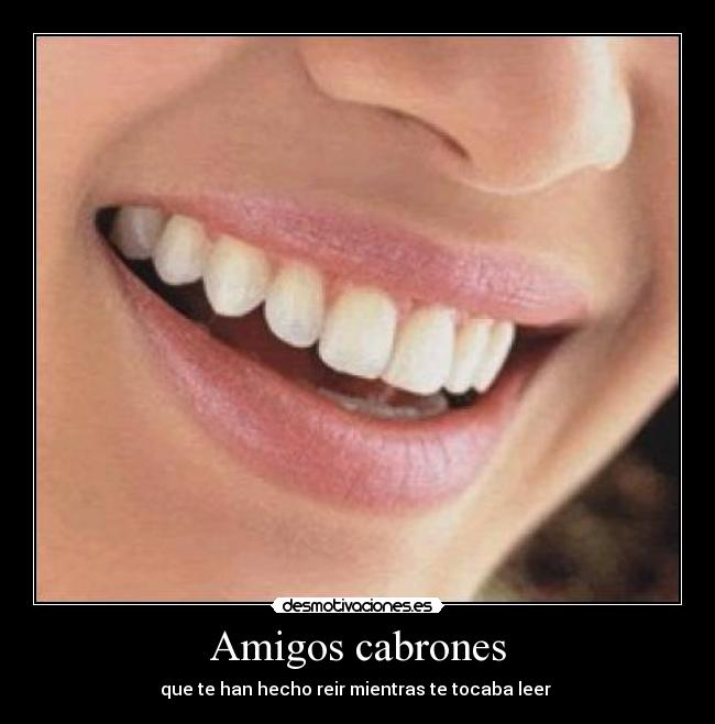 Amigos cabrones - 