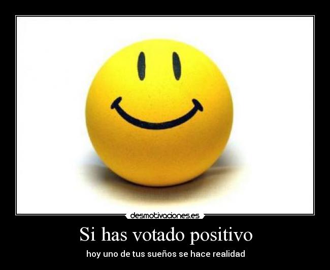 Si has votado positivo -