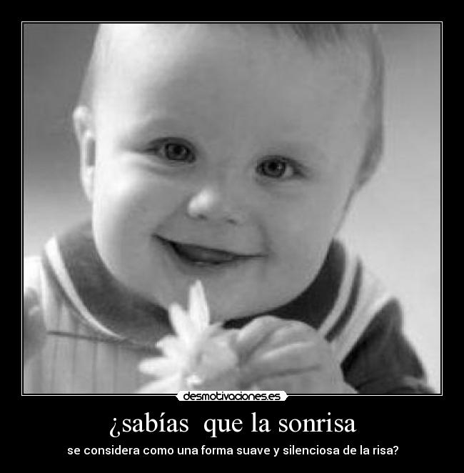 ¿sabías que la sonrisa -