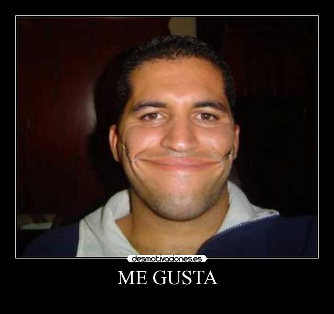 ME GUSTA -