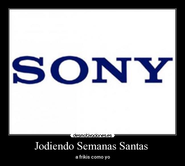 Jodiendo Semanas Santas - a frikis como yo