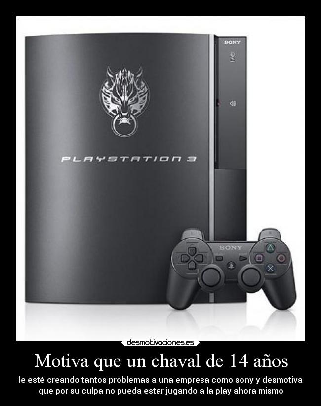 Motiva que un chaval de 14 años - 