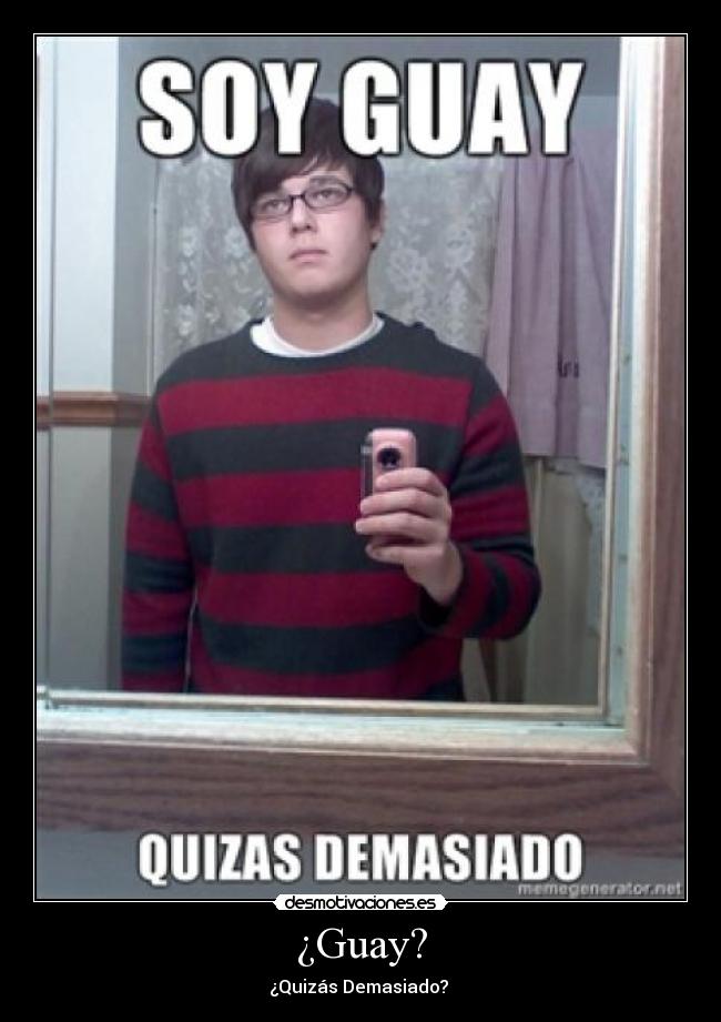 ¿Guay? - 