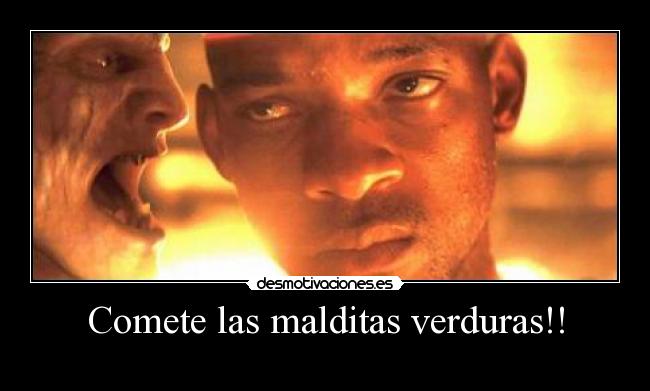 Comete las malditas verduras!! - 