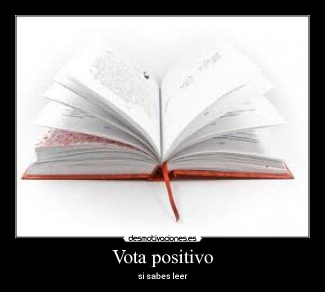 Vota positivo -