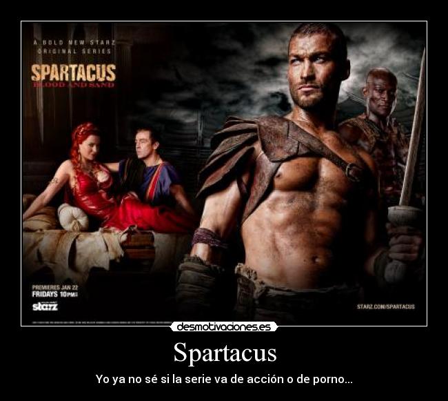 Spartacus - Yo ya no sé si la serie va de acción o de porno...