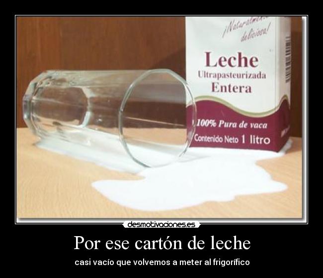 carteles carton leche frigorifico desmotivaciones
