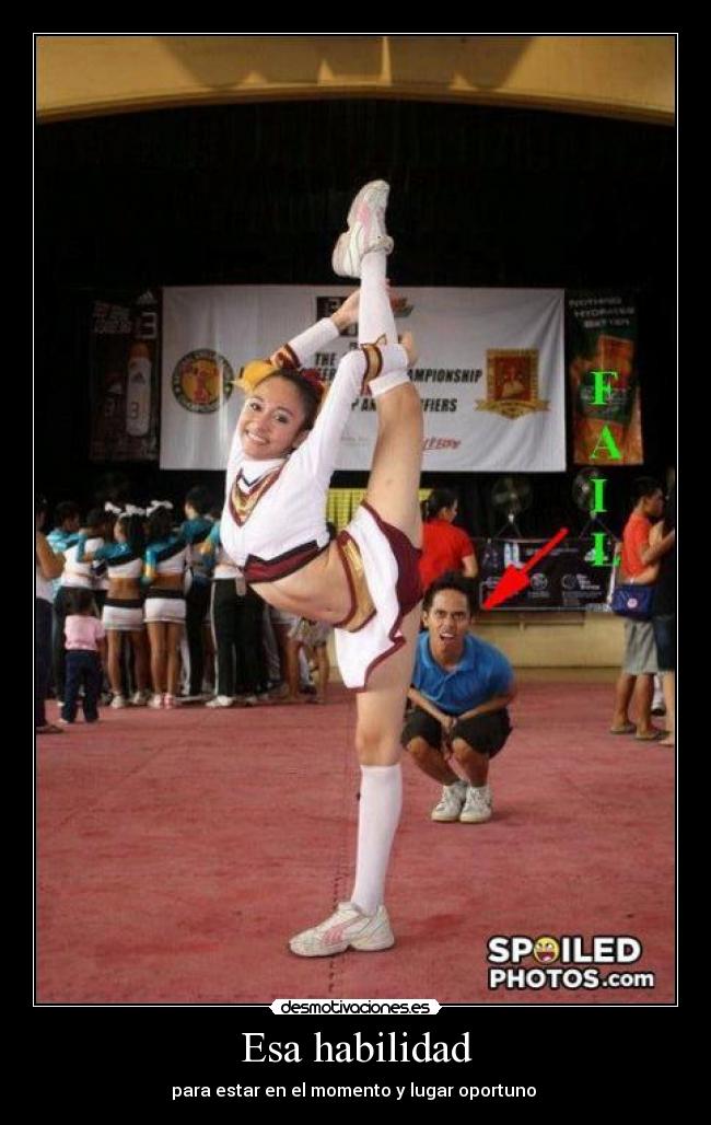 Esa habilidad - para estar en el momento y lugar oportuno