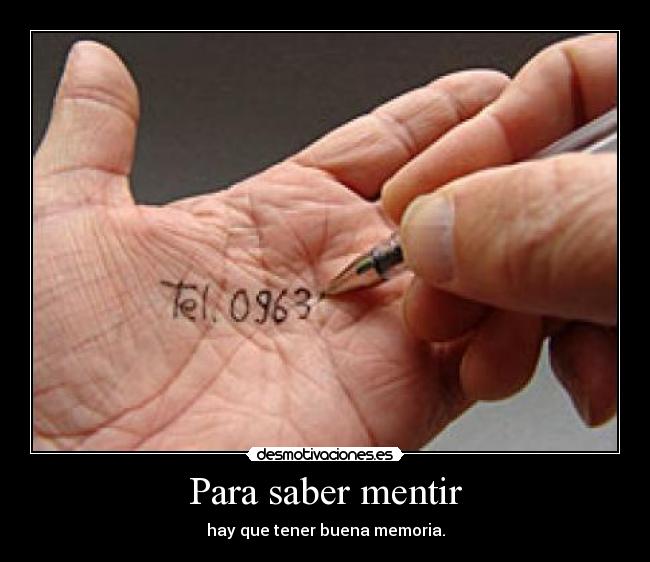 carteles mentir desmotivaciones