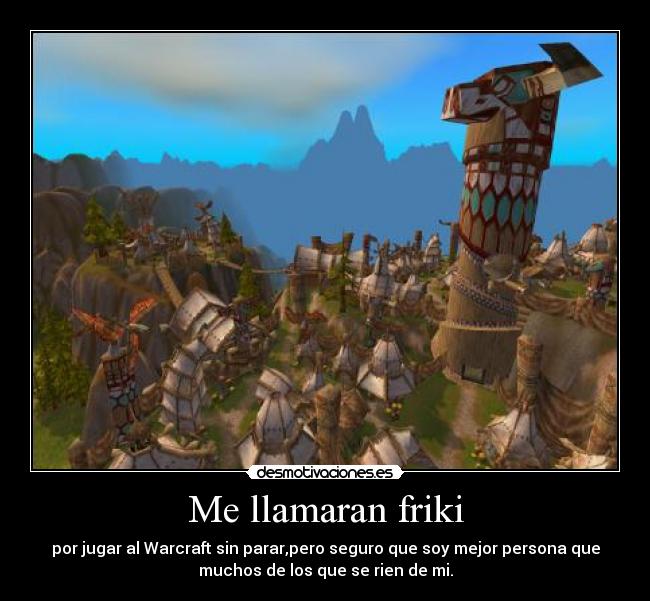 carteles warcraft desmotivaciones