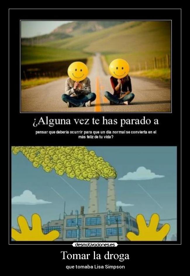Tomar la droga - que tomaba Lisa Simpson