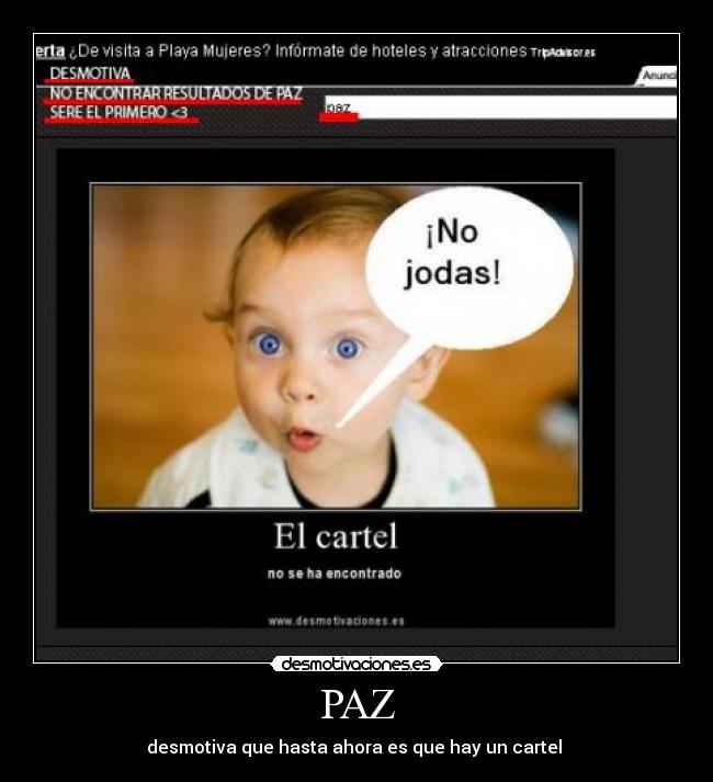 carteles pazamorbebedesmotiva desmotivaciones