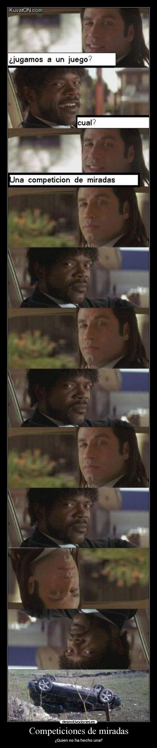 Competiciones de miradas - ¿Quien no ha hecho una?