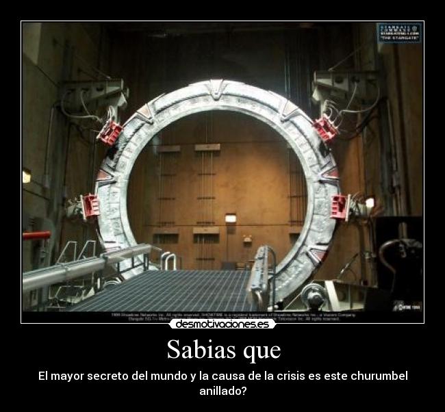 Sabias que - El mayor secreto del mundo y la causa de la crisis es este churumbel anillado?