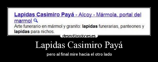 Lapidas Casimiro Payá - pero al final mire hacia el otro lado