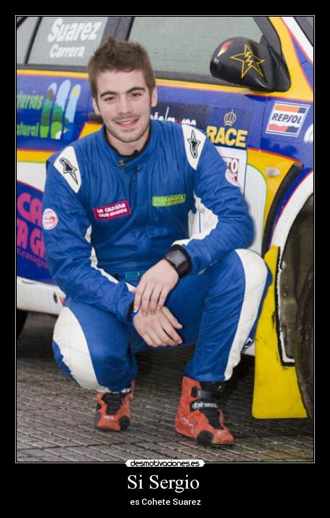 Si Sergio - es Cohete Suarez