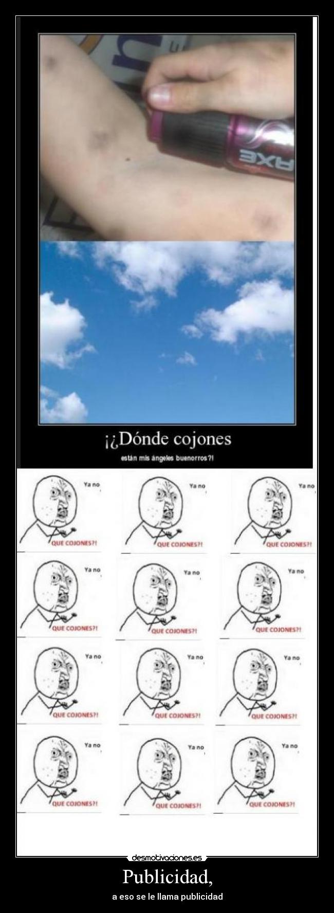 Publicidad, - a eso se le llama publicidad