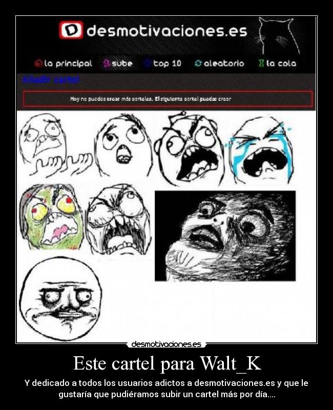 carteles walt_k desmotivaciones usuario cartel desmotivaciones