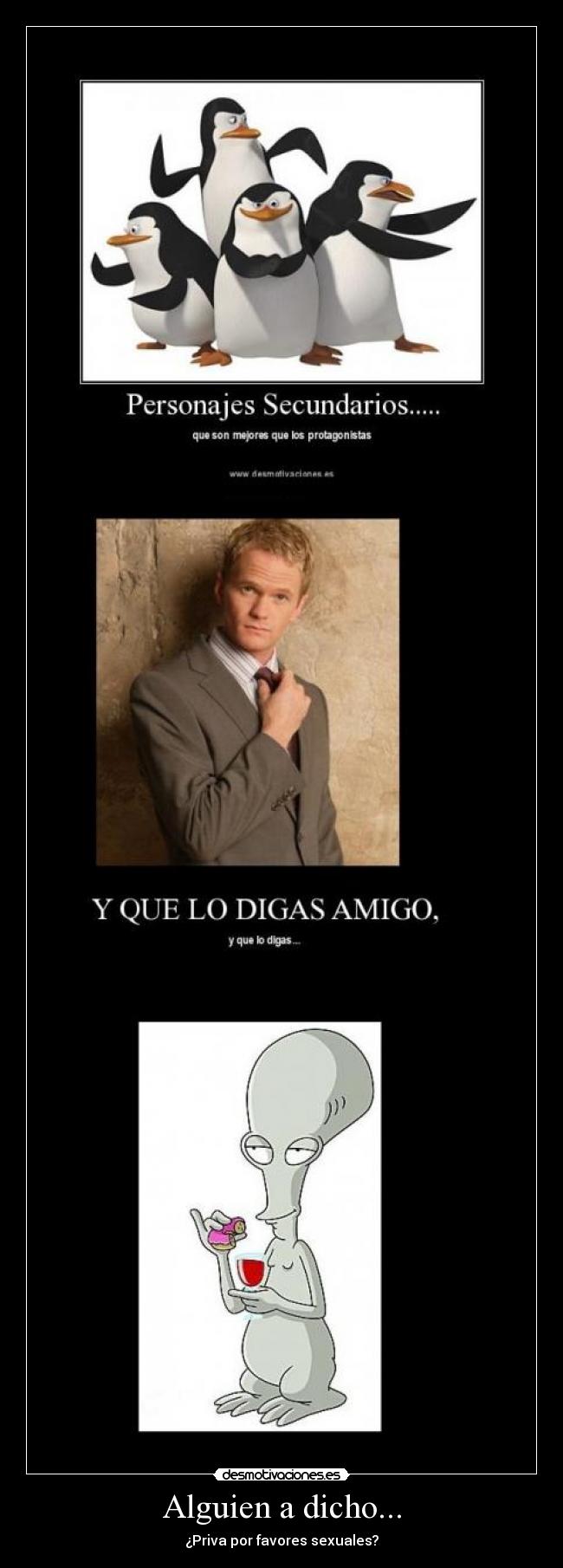 Alguien a dicho... -