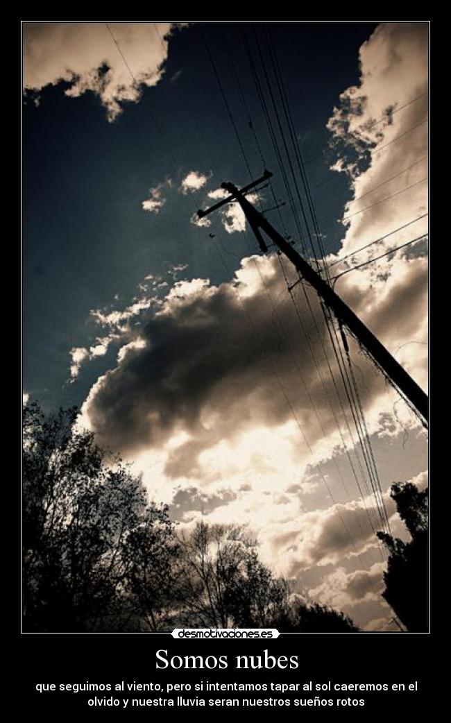 Somos nubes -