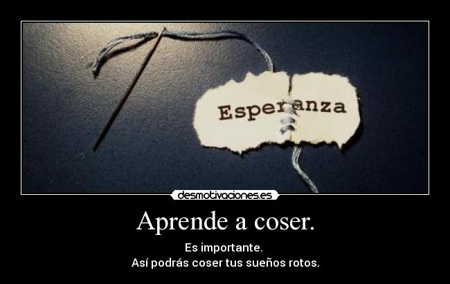 Aprende a coser. - 