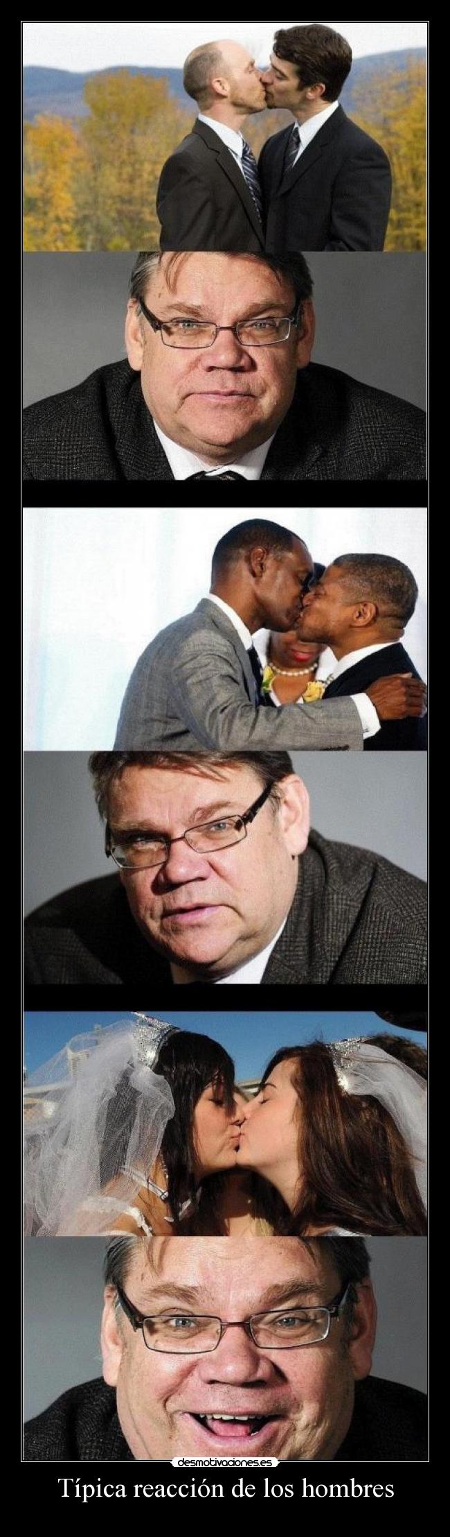 Típica reacción de los hombres -