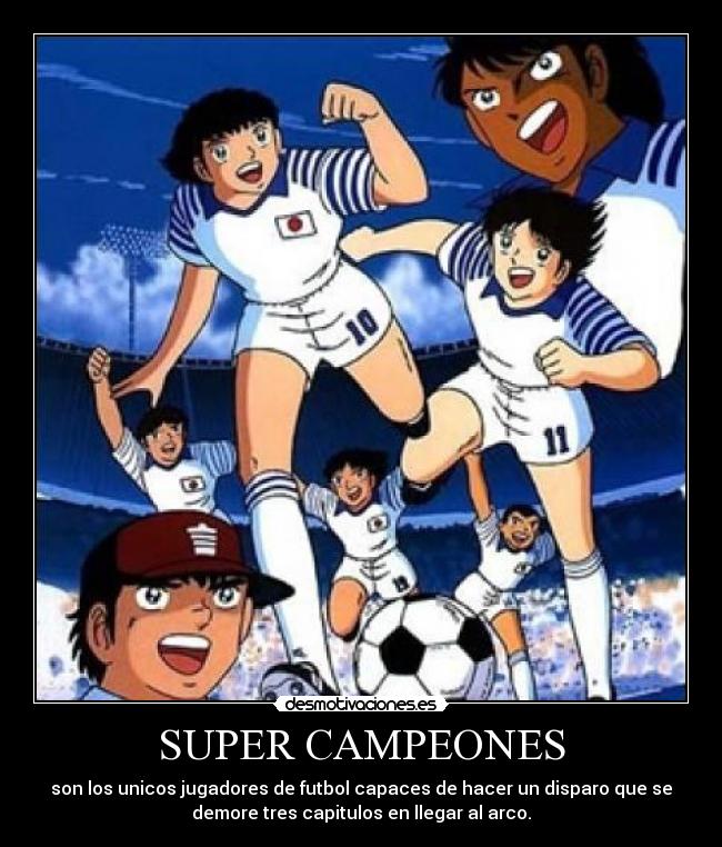 SUPER CAMPEONES - 