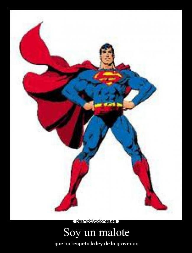 Soy un malote - 