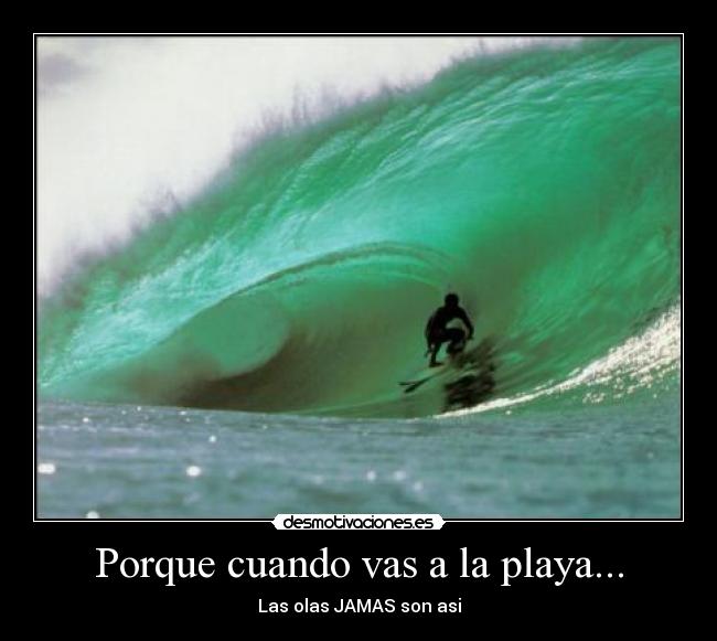 Porque cuando vas a la playa... - 