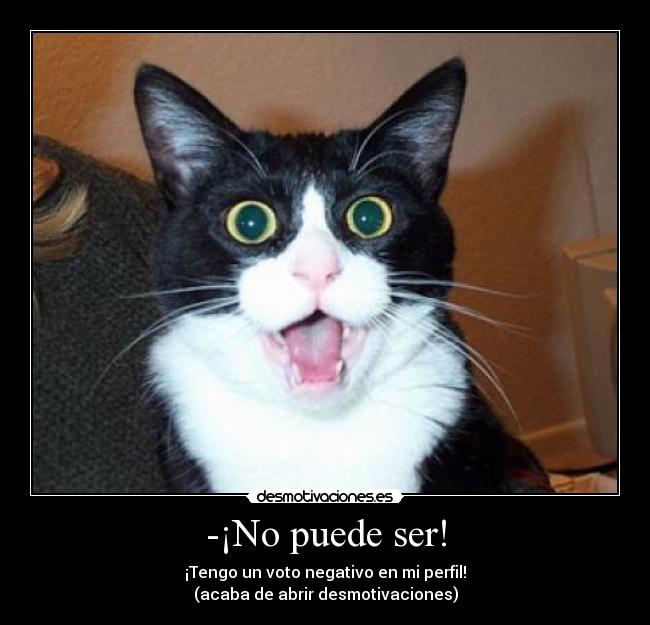 -¡No puede ser! - 