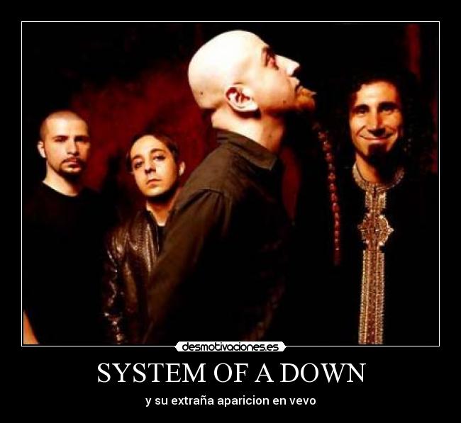 SYSTEM OF A DOWN -
