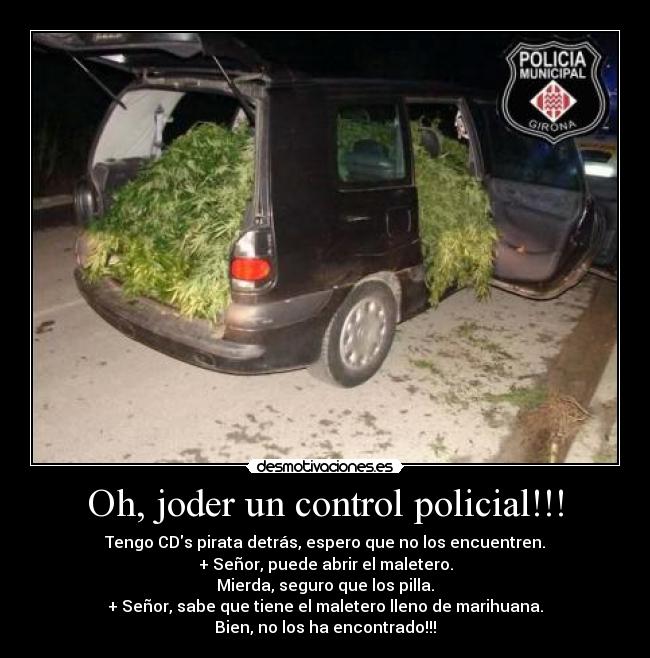 Oh, joder un control policial!!! - 