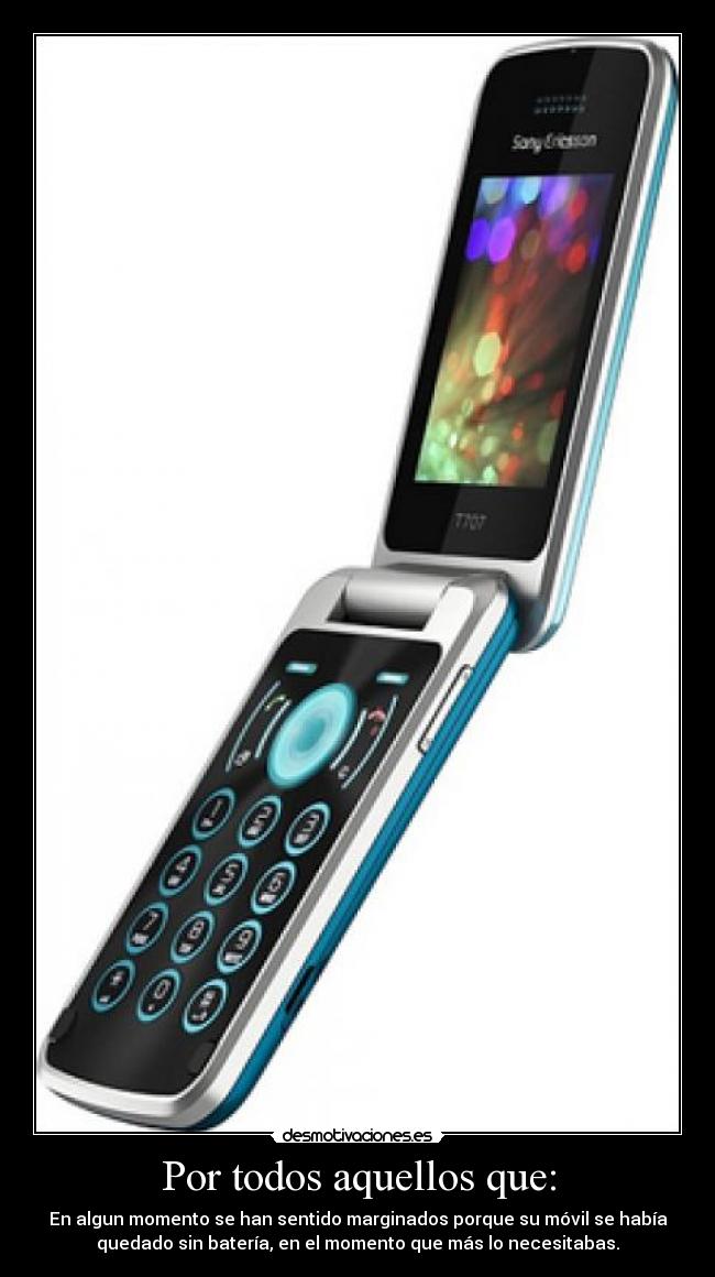 Por todos aquellos que: -