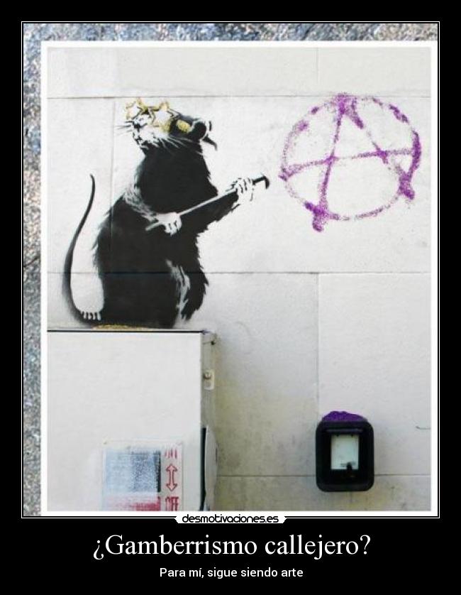 ¿Gamberrismo callejero? - 