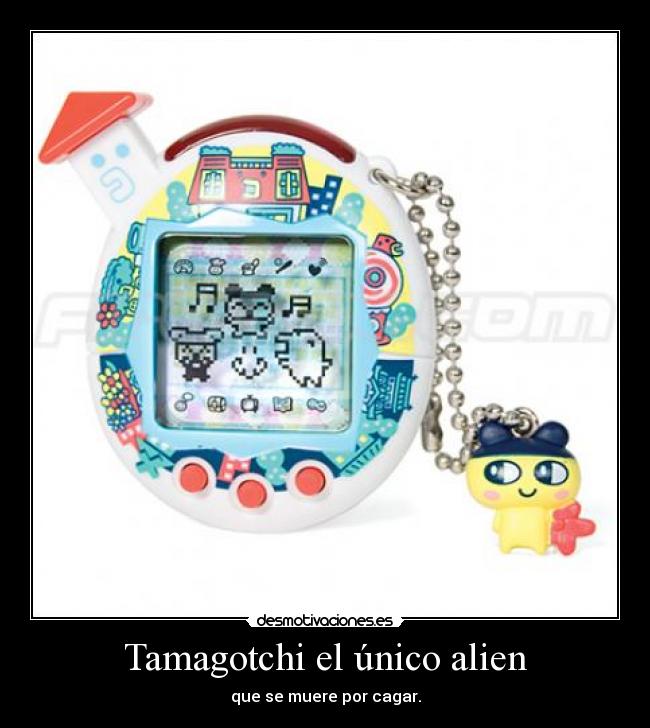 Tamagotchi el único alien - 