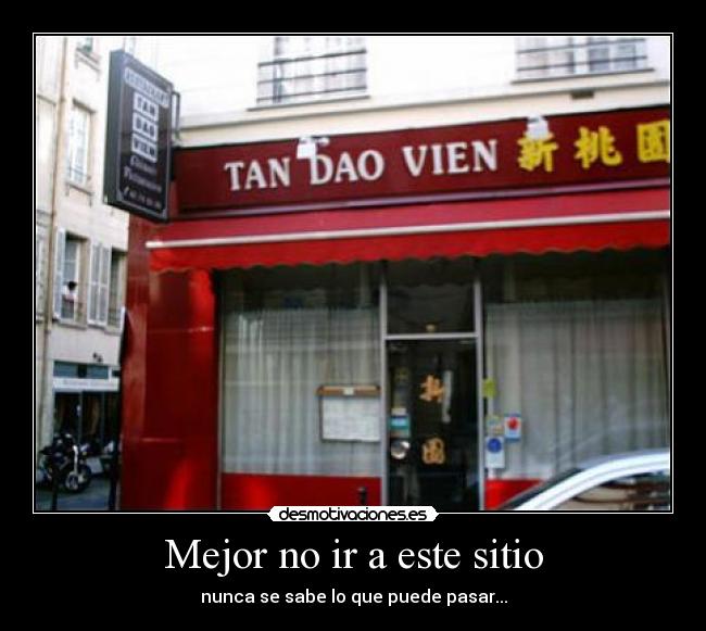 Mejor no ir a este sitio -