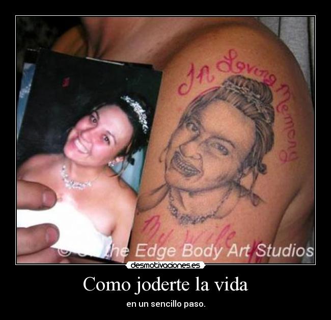 Como joderte la vida - 