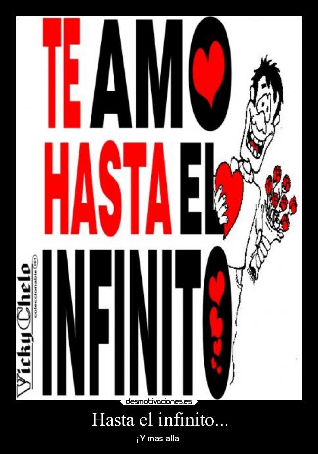 Hasta el infinito... - ¡ Y mas alla !