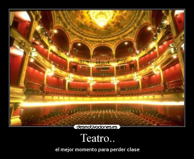 Teatro.. -