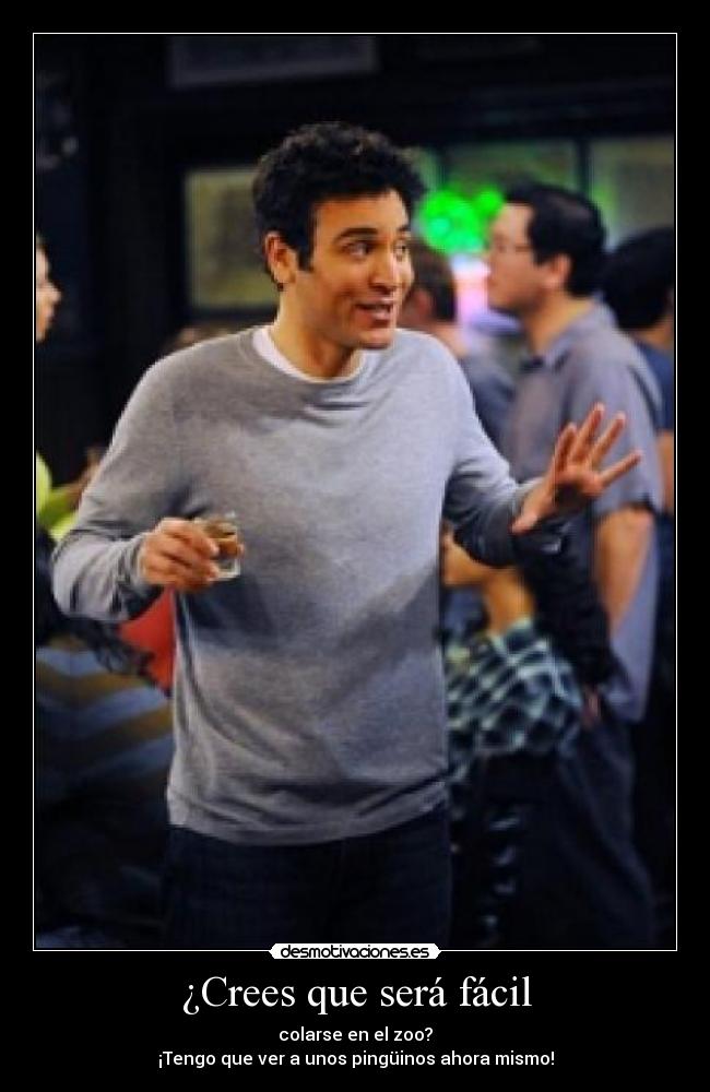 ¿Crees que será fácil -