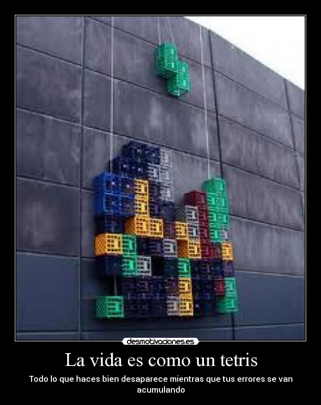 carteles vida tetris desmotivaciones